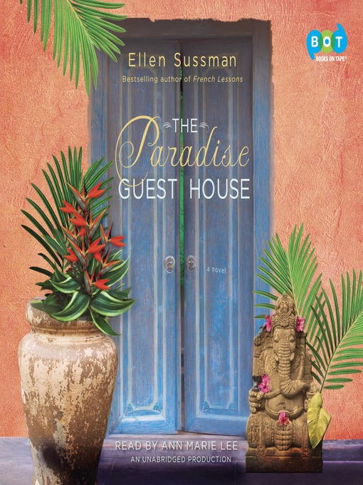 Title details for The Paradise Guest House by Ellen Sussman - Wait list